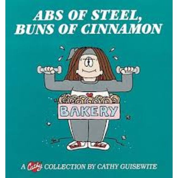 Abs of Steel Buns Of Cinnamon Vintage Comic Book By Cathy Guisewite - Picture 1 of 6